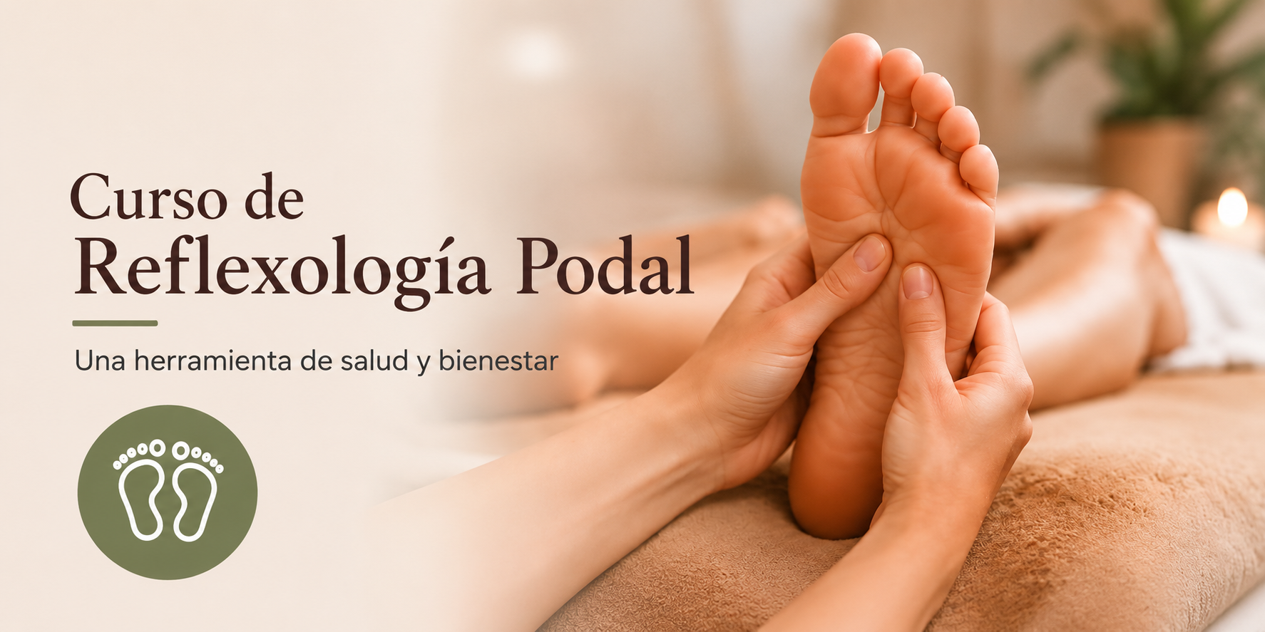 Curso Asincrónico: Reflexología Podal